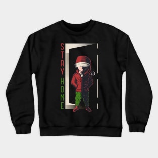 Kids stay home christmas Crewneck Sweatshirt